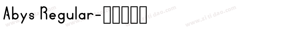 Abys Regular字体转换